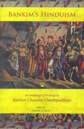 Bankim's Hinduism: An Anthology of Writings by Bankim Chandra Chattopadhyay