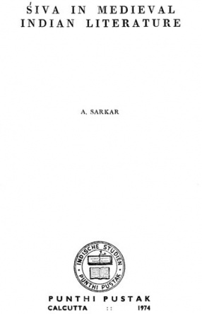 Siva in Medieval Indian Literature