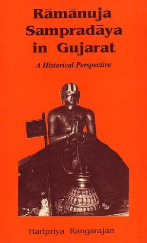 Ramanuja Sampradaya in Gujarat: A Historical Perspective