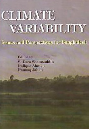 Climate Variability: Issues and Perspectives for Bangladesh