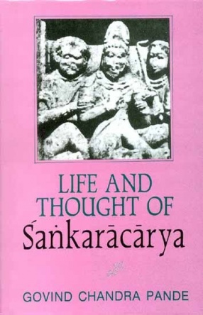 Life and Thought of Sankaracarya