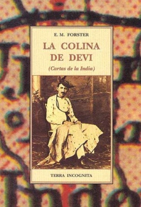 La Colina De Devi: Cartas de la India