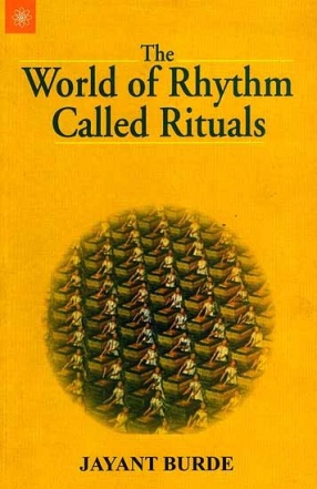 The World of Rhythm Called Rituals