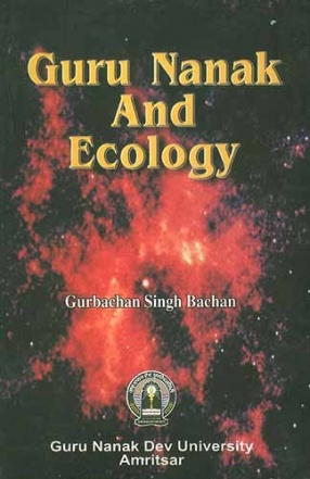 Guru Nanak and Ecology
