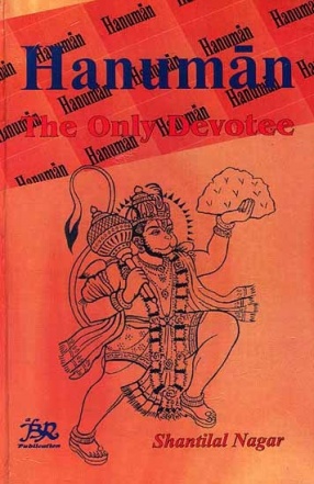 Hanuman: The Only Devotee