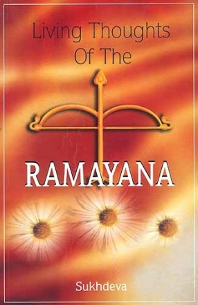 Living Thoughts Of The Ramayana