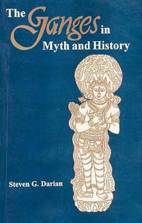 The Ganges in Myth and History