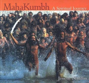 Mahakumbh: A Spiritual Journey