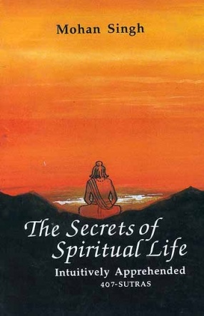 The Secrets of Spiritual Life
