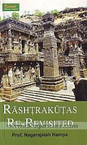 Rashtrakutas Re-Revisited