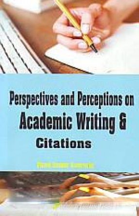 Perspectives and Perceptions on Academic Writing and Citations