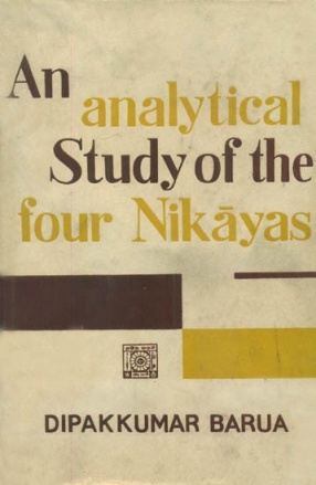 An Analytical Study of the Four Nikayas