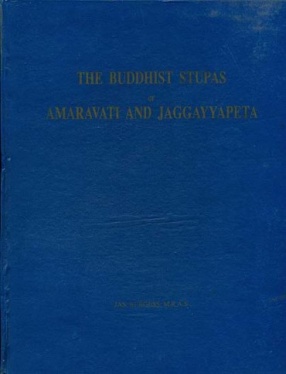 The Buddhist Stupas of Amaravati and Jaggayyapeta