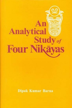 An Analytical Study Of Four Nikayas
