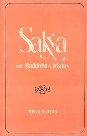 Sakya or Buddhist Origins