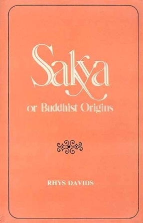 Sakya or Buddhist Origins