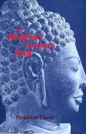 The Buddha's Ancient Path