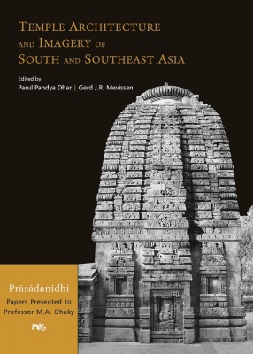 Temple Architecture and Imagery of South and Southeast Asia