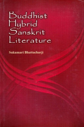 Buddhist Hybrid Sanskrit Literature