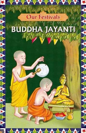 Our Festivals: Buddha Jayanti