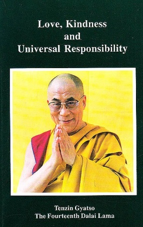 Love, Kindness and Universal Responsibility