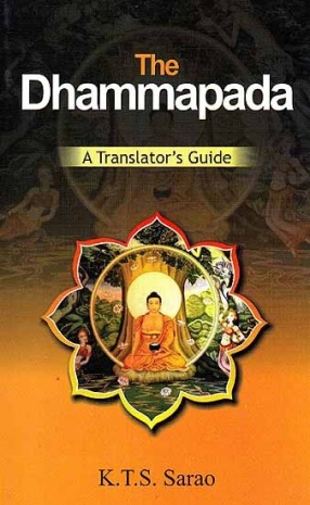 The Dhammapada: A Translator's Guide