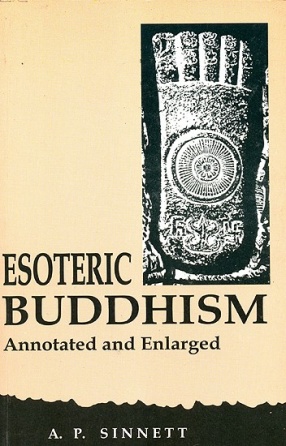 Esoteric Buddhism: Annotated and Enlarged