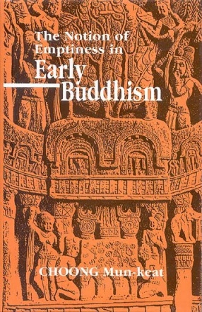 The Notion of Emptiness in Early Buddhism