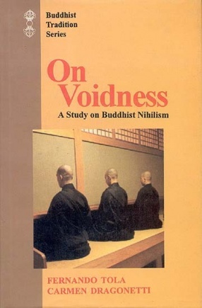 On Voidness: A Study on Buddhist Nihilism