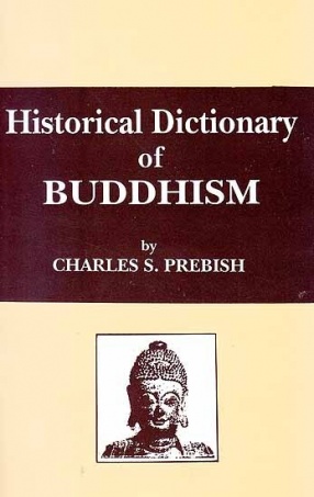 Historical Dictionary of Buddhism