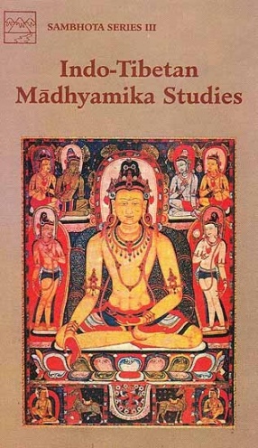 Indo–Tibetan Madhyamika Studies