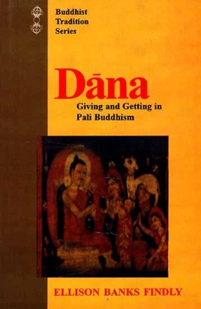 Dana: Giving and Getting in Pali Buddhism