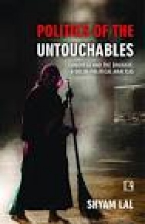 Politics of the Untouchables: Congress and the Bhangis: A Socio-Political Analysis