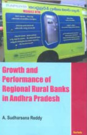 Growth and Performance of Regional Rural Banks in Andhra Pradesh