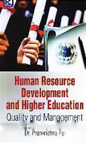 Human Resource Development and Higher Education: Quality and Management