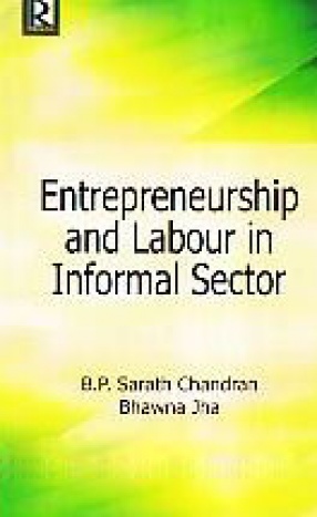 Entrepreneurship and Labour in Informal Sector