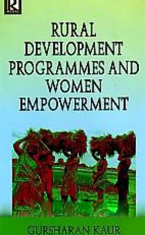 Rural Development Programmes and Women Empowerment