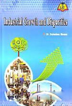 Industrial Growth and Disparities