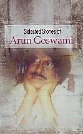 Selected Stories of Arun Goswami