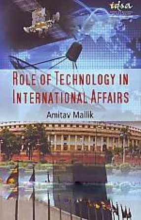 Role of Technology in International Affairs