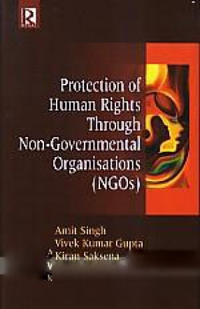 Protection of Human Rights Through Non-Governmental Organisations (NGOs)