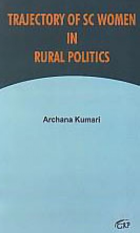 Trajectory of SC Women in Rural Politics