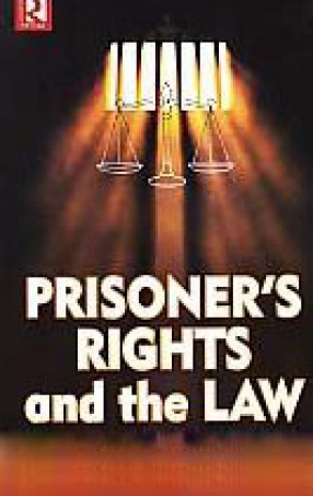 Prisoner's Rights and the Law