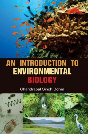 An Introduction to Environmental Biology: For Undergraduate Students of Environmental Studies and Engineering