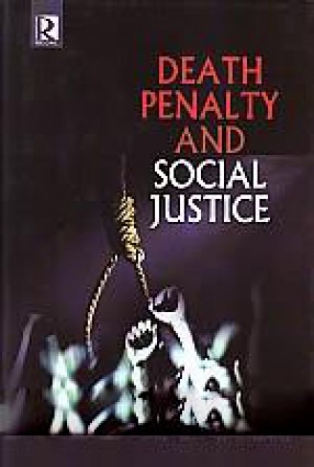 Death Penalty and Social Justice