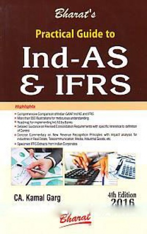 Bharat's Practical Guide to Ind AS & IFRS