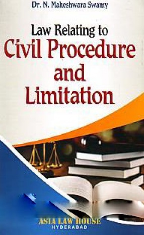 Law Relating to Civil Procedure and Limitation