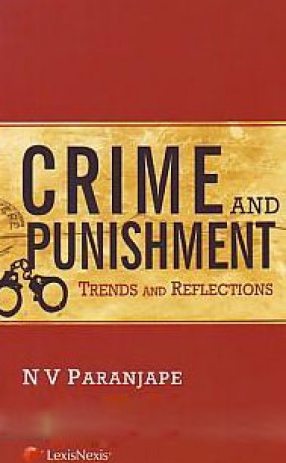 Crime and Punishment: Trends and Reflections