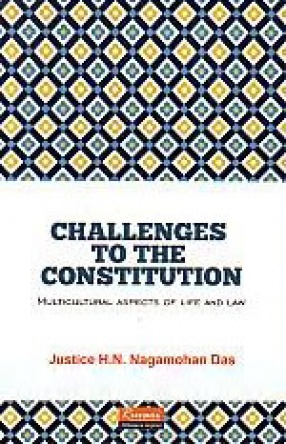 Challenges to the Constitution: Multicultural Aspects of Life and Law