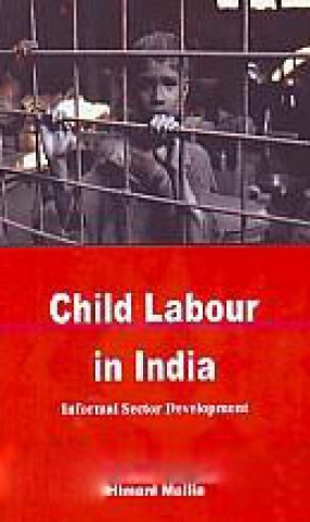 Child Labour in India: Informal Sector Development